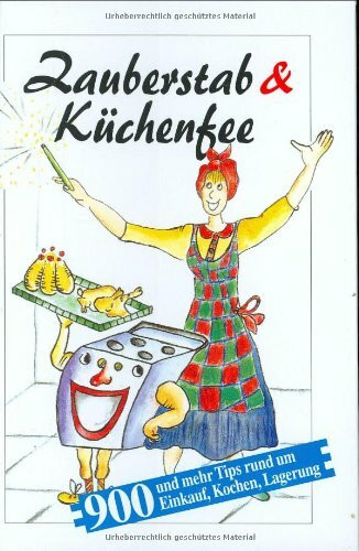 Zauberstab und Küchenfee