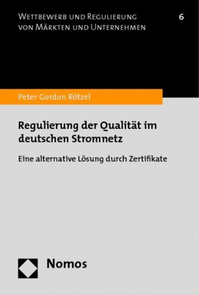 Regulierung der Qualität im deutschen Stromnetz