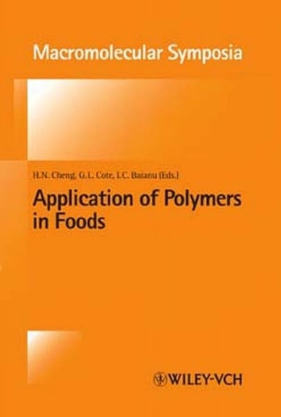 Application of Polymers in Food (Macromolecular Symposia)
