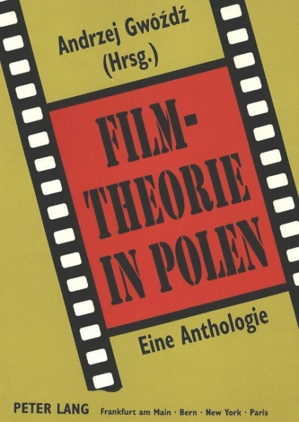 Filmtheorie in Polen. Eine Anthologie