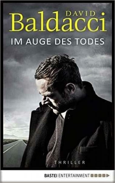 Im Auge des Todes: Thriller. Will Robie 3