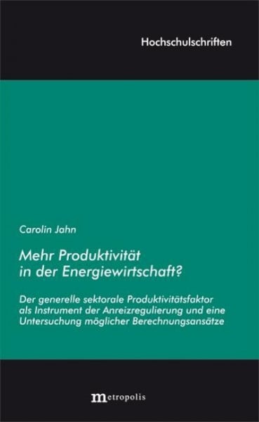 Mehr Produktivität in der Energiewirtschaft?