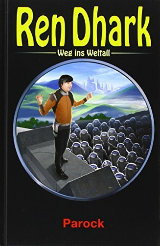 Ren Dhark – Weg ins Weltall 45: Parock