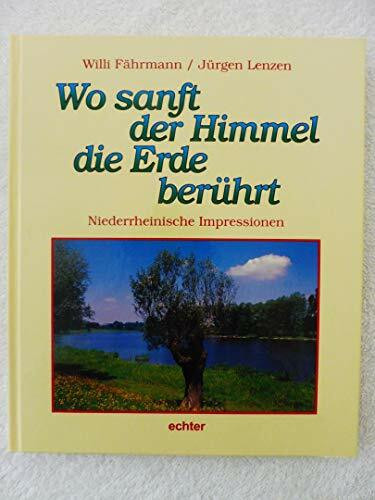 Wo sanft der Himmel die Erde berührt