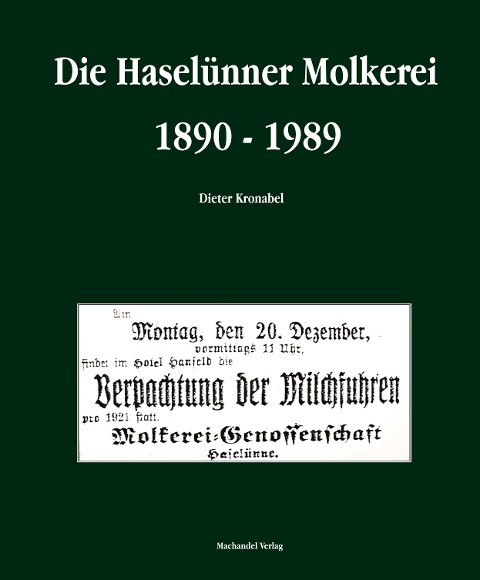 Die Haselünner Molkerei 1890 - 1989