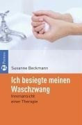 Ich besiegte den Waschzwang