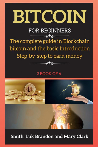 BITCOIN FOR BEGINNERS