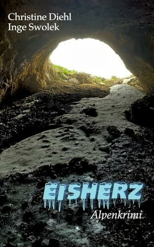 EISHERZ: Alpenkrimi