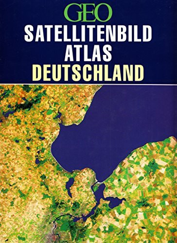 GEO Satellitenbild- Atlas Deutschland (RV) (1996-08-05)