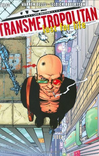 Transmetropolitan VOL 02: Lust for Life (Transmetropolitan (Graphic Novels))