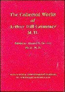 The Collected Works of Arthur Hill Grimmer