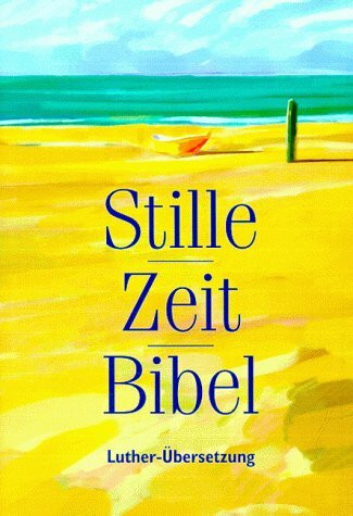 Stille-Zeit-Bibel: Luther-Übersetzung