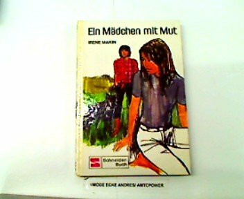 Ein Mädchen mit Mut