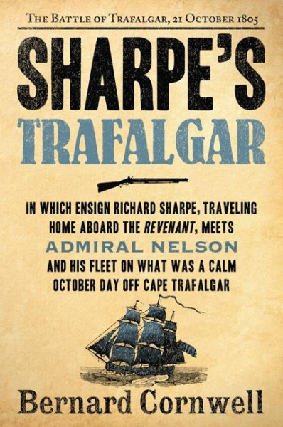 Sharpe's Trafalgar: The Battle of Trafalgar, 21 October, 1805