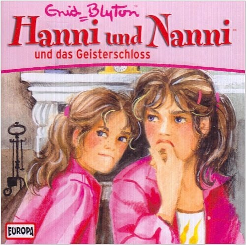 Hanni und Nanni - CD / Hanni und Nanni - und das Geisterschloss (Hörspiele von EUROPA)