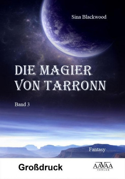 Die Magier von Tarronn (3) - Großdruck
