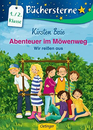 Abenteuer im Möwenweg. Wir reißen aus: Büchersterne. 1./2. Klasse