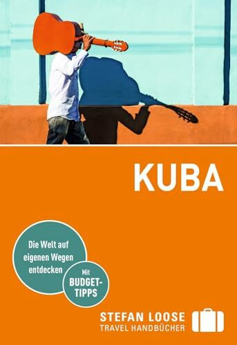 Stefan Loose Reiseführer Kuba: mit Reiseatlas