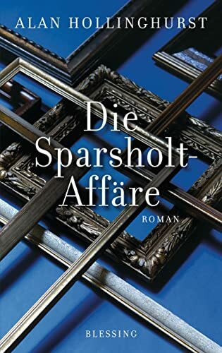 Die Sparsholt-Affäre: Roman