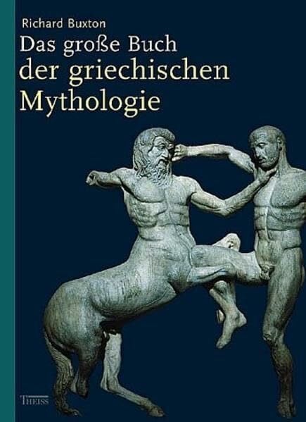 Das grosse Buch der griechischen Mythologie