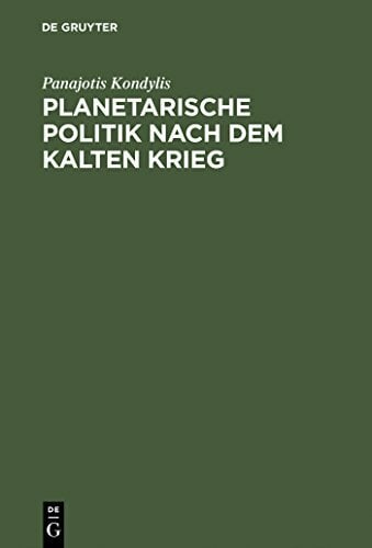 Planetarische Politik nach dem Kalten Krieg Planetarische Politik nach dem Kalten Krieg