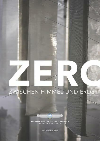 ZERO: Zwischen Himmel und Erde