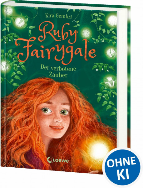 Ruby Fairygale (Band 5) - Der verbotene Zauber: Rette magische Fabelwesen mit Ruby Fairygale - Fantasy-Buch für Mädchen und Jungen ab 10 Jahren
