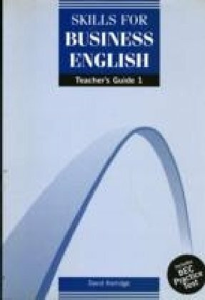 Skills for Business English, Teacher's Guide