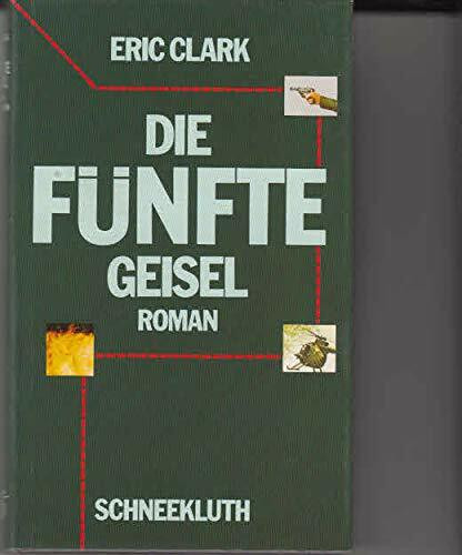 Die fünfte Geisel (Allgemeine Reihe. Bastei Lübbe Taschenbücher)