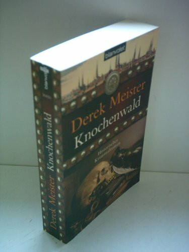 Knochenwald: Historischer Kriminalroman. Originalausgabe