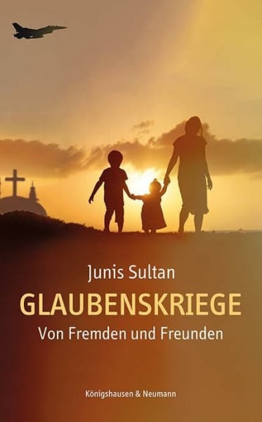 Glaubenskriege: Von Fremden und Freunden