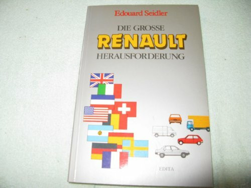 Die große RENAULT Herausforderung