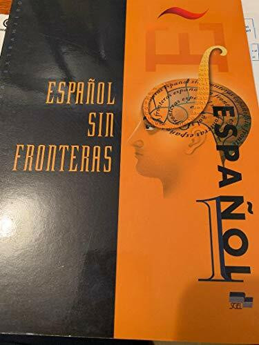 Espanol Sin Fronteras: Libro del alumno, nivel elemental