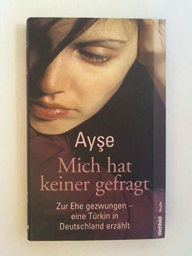 Mich hat keiner gefragt.