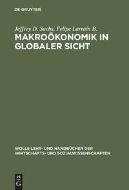 Makroökonomik in globaler Sicht Makroökonomik in globaler Sicht