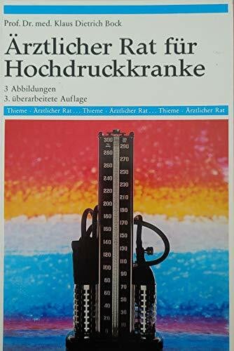 Ärztlicher Rat für Hochdruckkranke