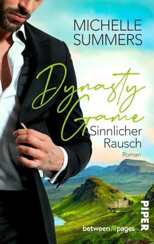 Dynasty Game – Sinnlicher Rausch (Scottish Affairs 1): Roman | Heiße Boss Romance in Schottland
