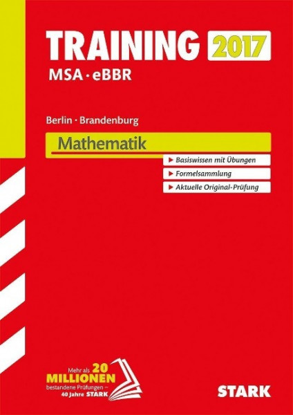 Training Mittlerer Schulabschluss Berlin/Brandenburg 2017 - Mathematik