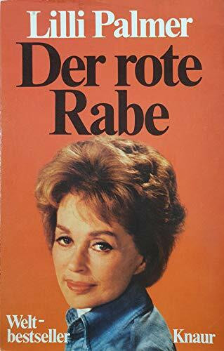 Der rote Rabe (Knaur Taschenbücher. Biographien)