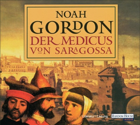 Der Medicus von Saragossa. 6 CDs