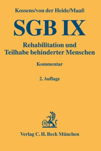 SGB IX: Rehabilitation und Teilhabe behinderter Menschen mit Behindertengleichstellungsgesetz (Gelbe Erläuterungsbücher)