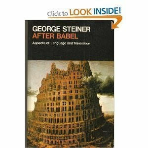 After Babel: Aspects of Language and Translation (Oxford Paperbacks)