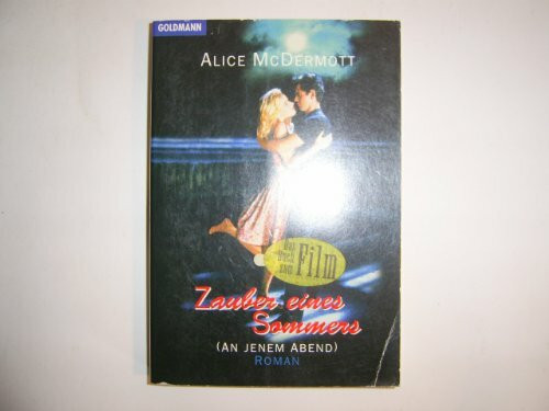 Zauber eines Sommers: An jenem Abend. Roman
