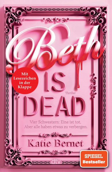 Beth is dead: Vier Schwestern. Viele Lügen. Ein Mord. Packender Thriller mit Tiefgang