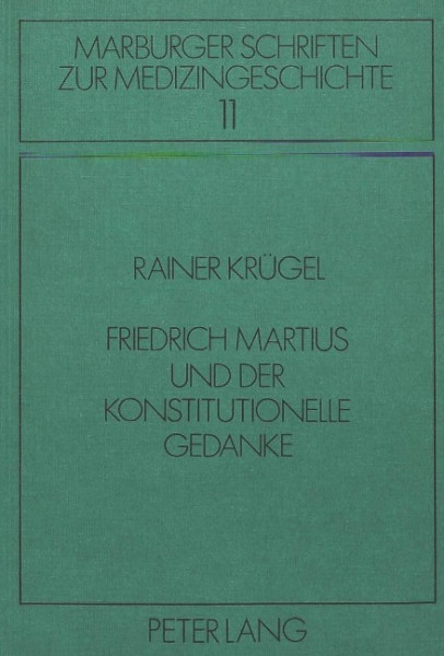 Friedrich Martius und der konstitutionelle Gedanke