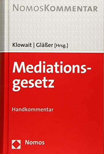 Mediationsgesetz: Handkommentar