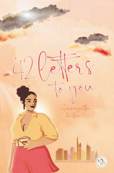 42 letters to you - Sommergewitterknistern: Nerdy Girl x Sporty Boss (New Adult Office Romance)