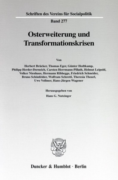 Osterweiterung und Transformationskrisen.