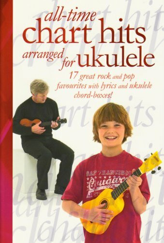 All-time Chart Hits Arranged for Ukulele