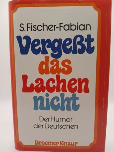 Vergesst das Lachen nicht: Der Humor der Deutschen